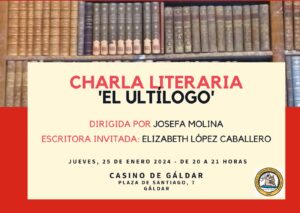 Cartel Charla Literaria El Ultilogo