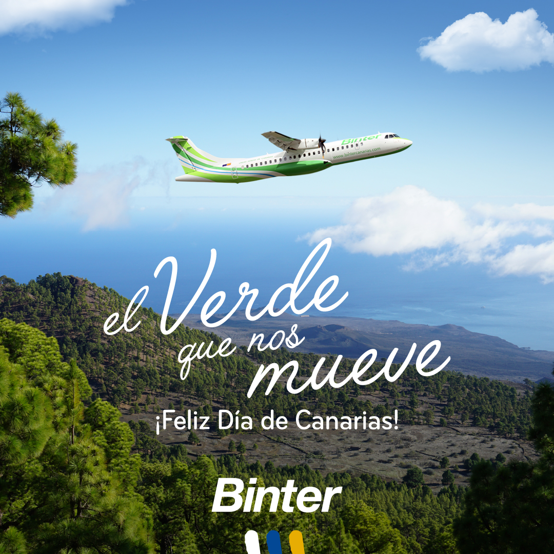 Binter celebra el Día de Canarias reafirmando su compromiso con el Archipiélago para que siga volando alto