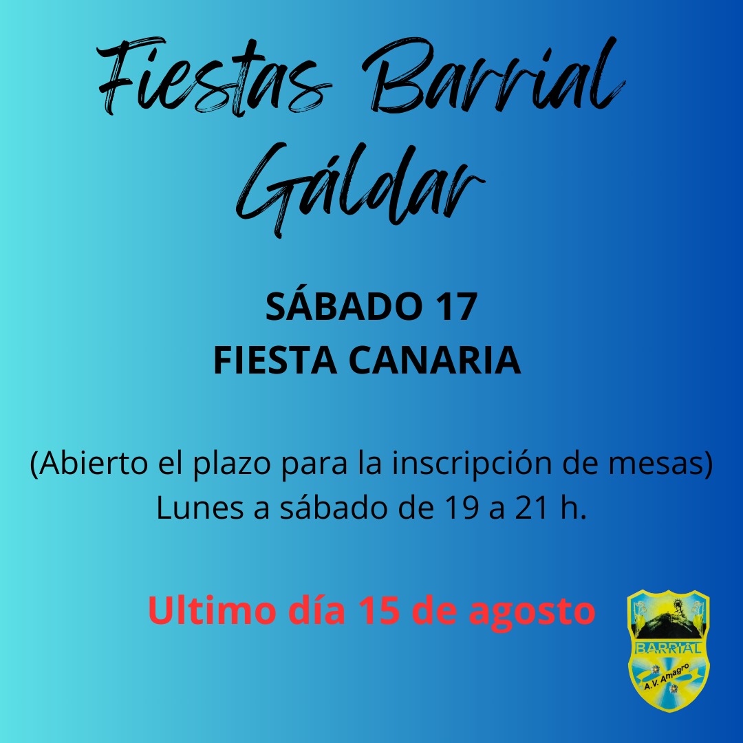 Se abre el plazo hasta el 15 de agosto, para solicitar las mesas de La Fiesta Canaria de Barrial.