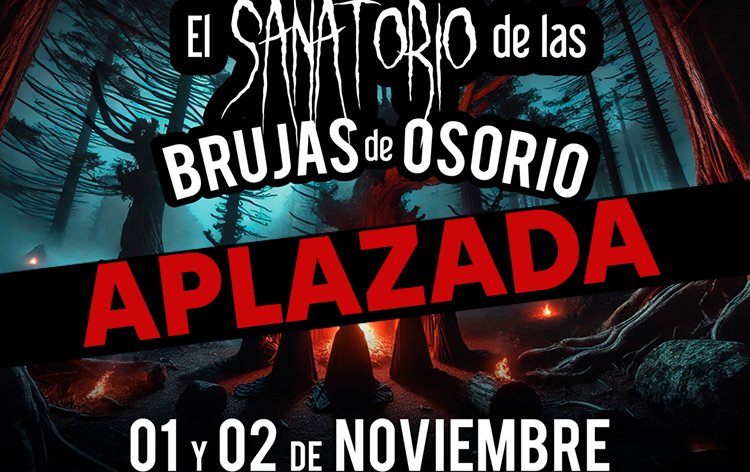 La actividad el ‘Sanatorio de las Brujas de Osorio’ se aplaza debido al luto oficial decretado por el Gobierno Central