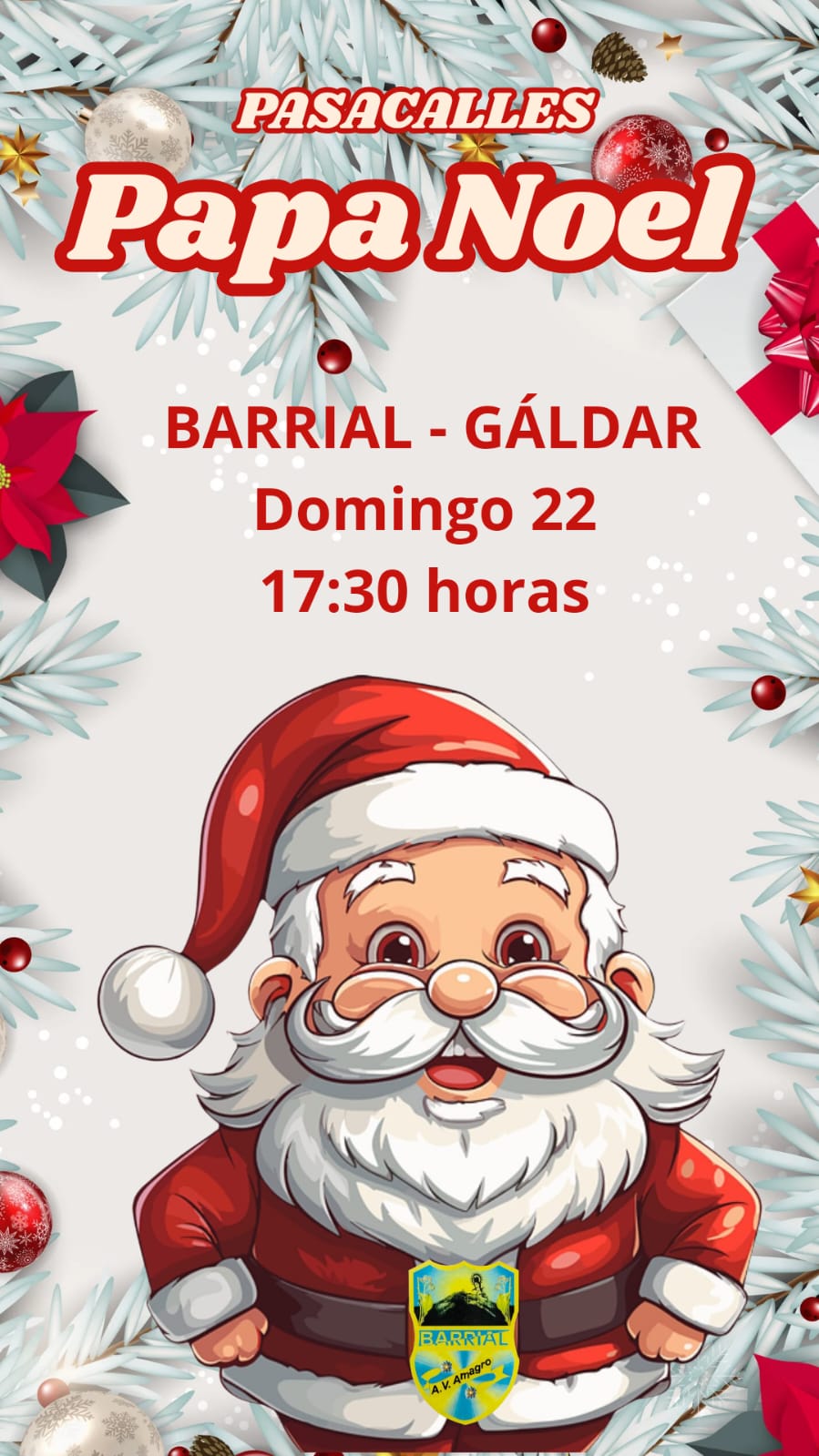 La A.V. “Amagro” organiza la visita de Papá Noel a Barrial este domingo.