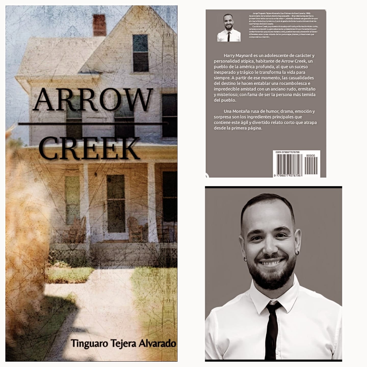 Joge Tinguaro Tejera Alvarado saca a la venta libro Arrow Creek