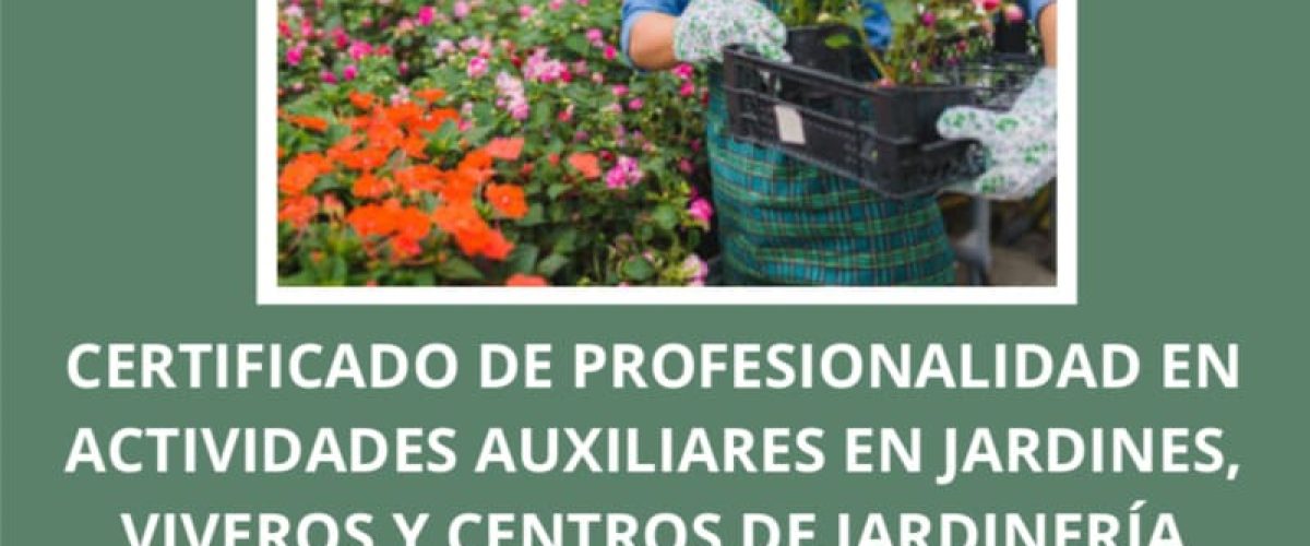 Agaete abre una nueva convocatoria de formacion para desempleados as con certificado de profesionalidad en jardineria