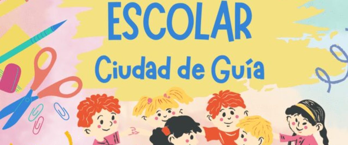 CARTEL ENCUENTRO ESCOLAR CIUDAD DE GUIA