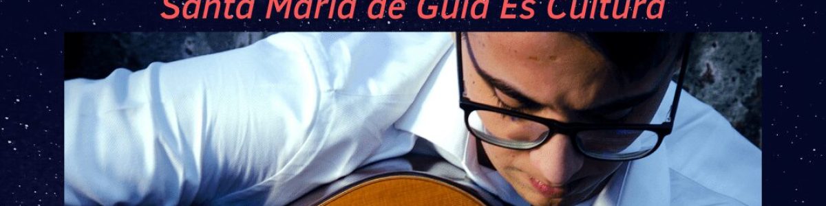 CONCIERTO ALBERTO RODRÍGUEZ - ENCUENTRO INTERNACIONAL GUITARRA CIUDAD DE GUÍA