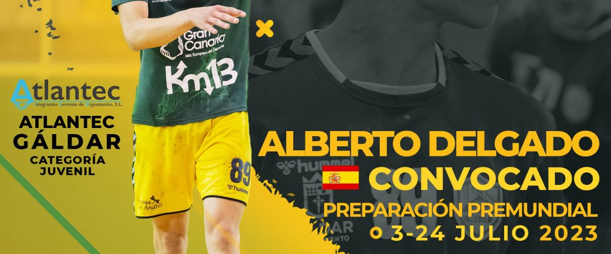 CONVOCATORIA ALBERTO DELGADO