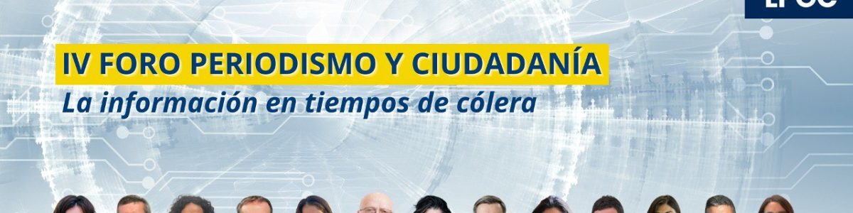 Cartel IV Foro de periodismo y ciudadanía CA