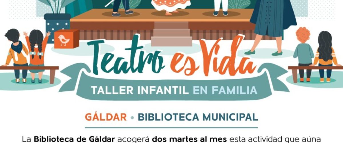 Cartel de Teatro es vida scaled