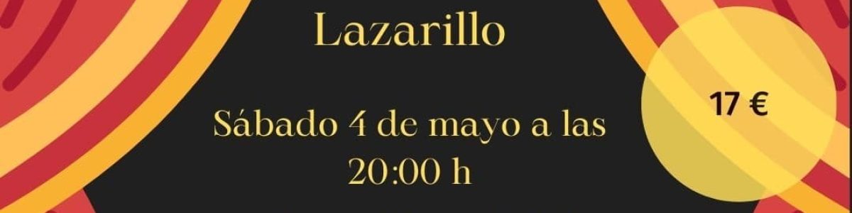 Cartel de la visita a la obra Lazarillo
