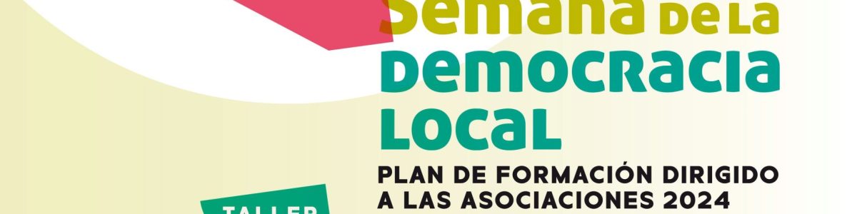 Cartel del taller de la Semana de la Democracia Local