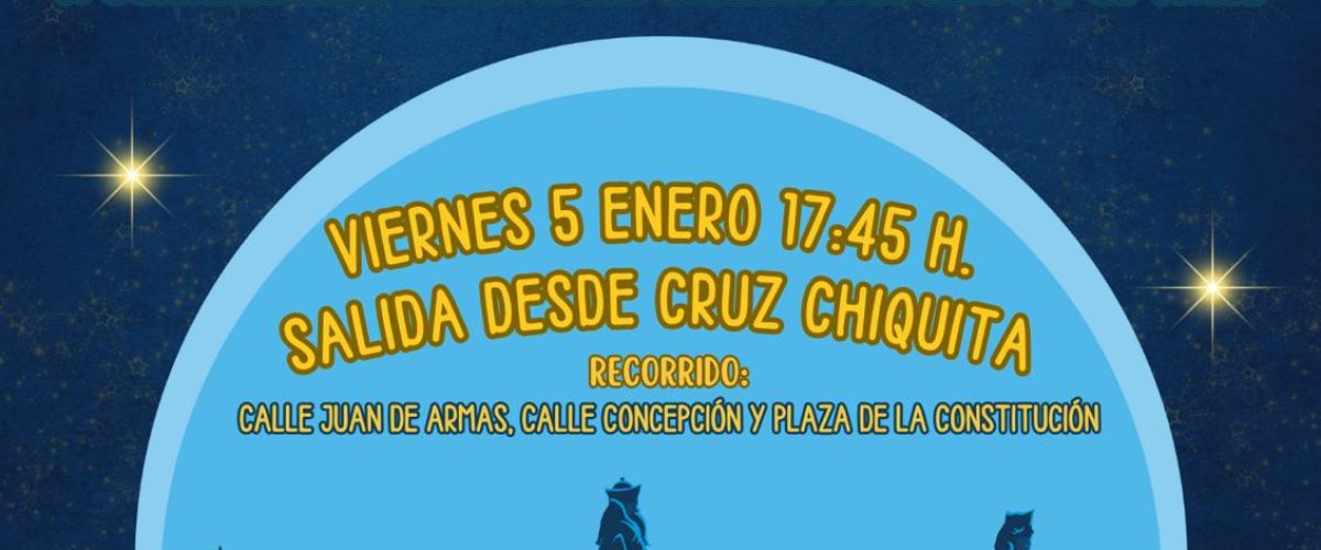 Cartel para el 5 de enero recepción de los Reyes Magos