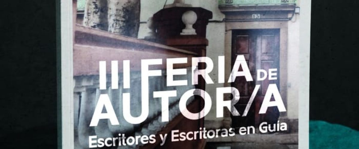 Cartel presentacion de Feria del Autor a en Guia 1