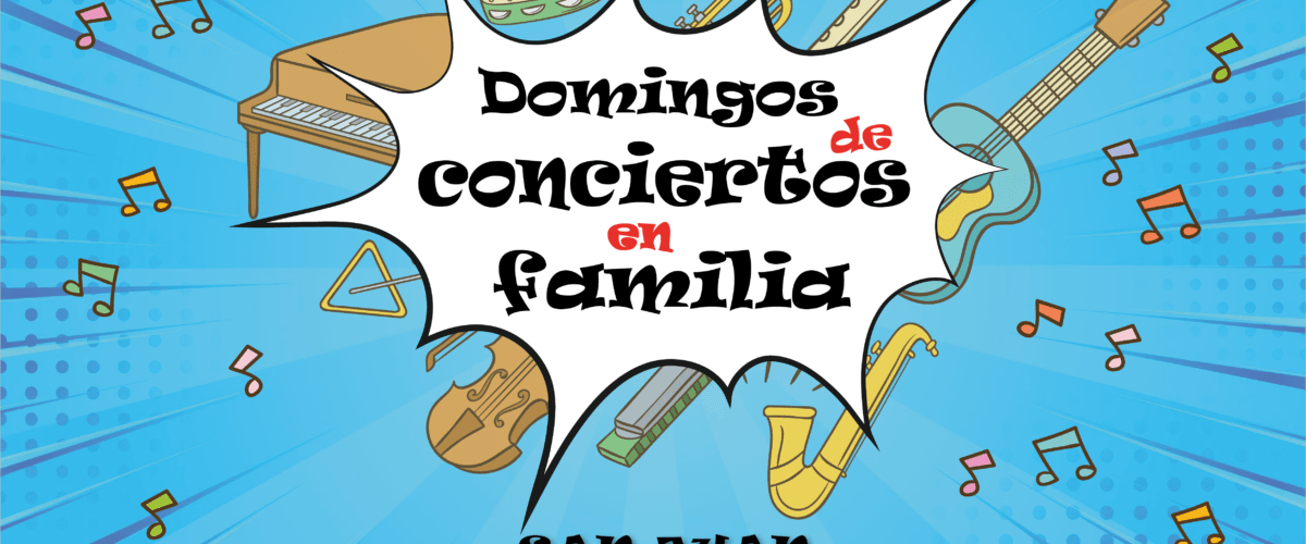 Domingo de Conciertos en familia SAN JUAN v1