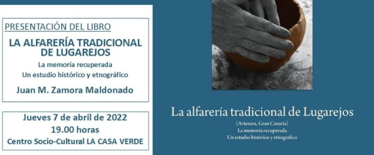 Present. Libro ALFARERIA TRADICIONAL Firgas  07.04.2022