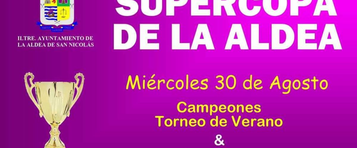 Supercopa La Aldea 1