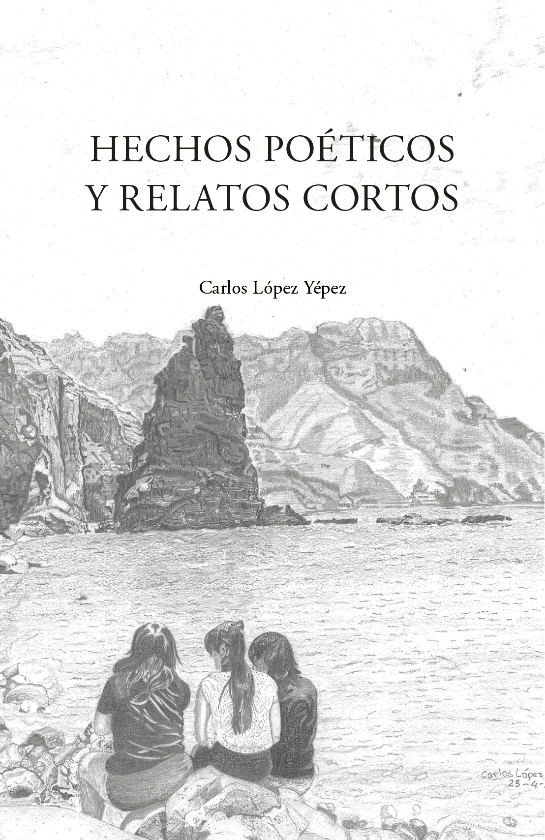 Presentación del libro titulado “Hechos poético y relatos cortos” de Carlos López Yépez