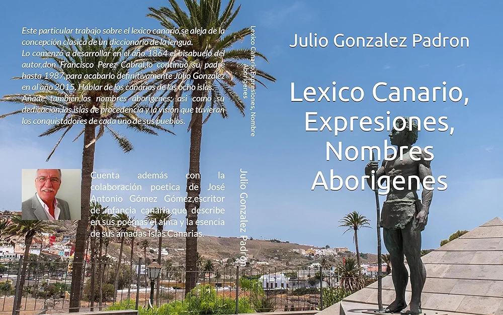 Lexico Canario Expresiones Nombres Aborigenes - NorteGranCanaria - - NorteGranCanaria -