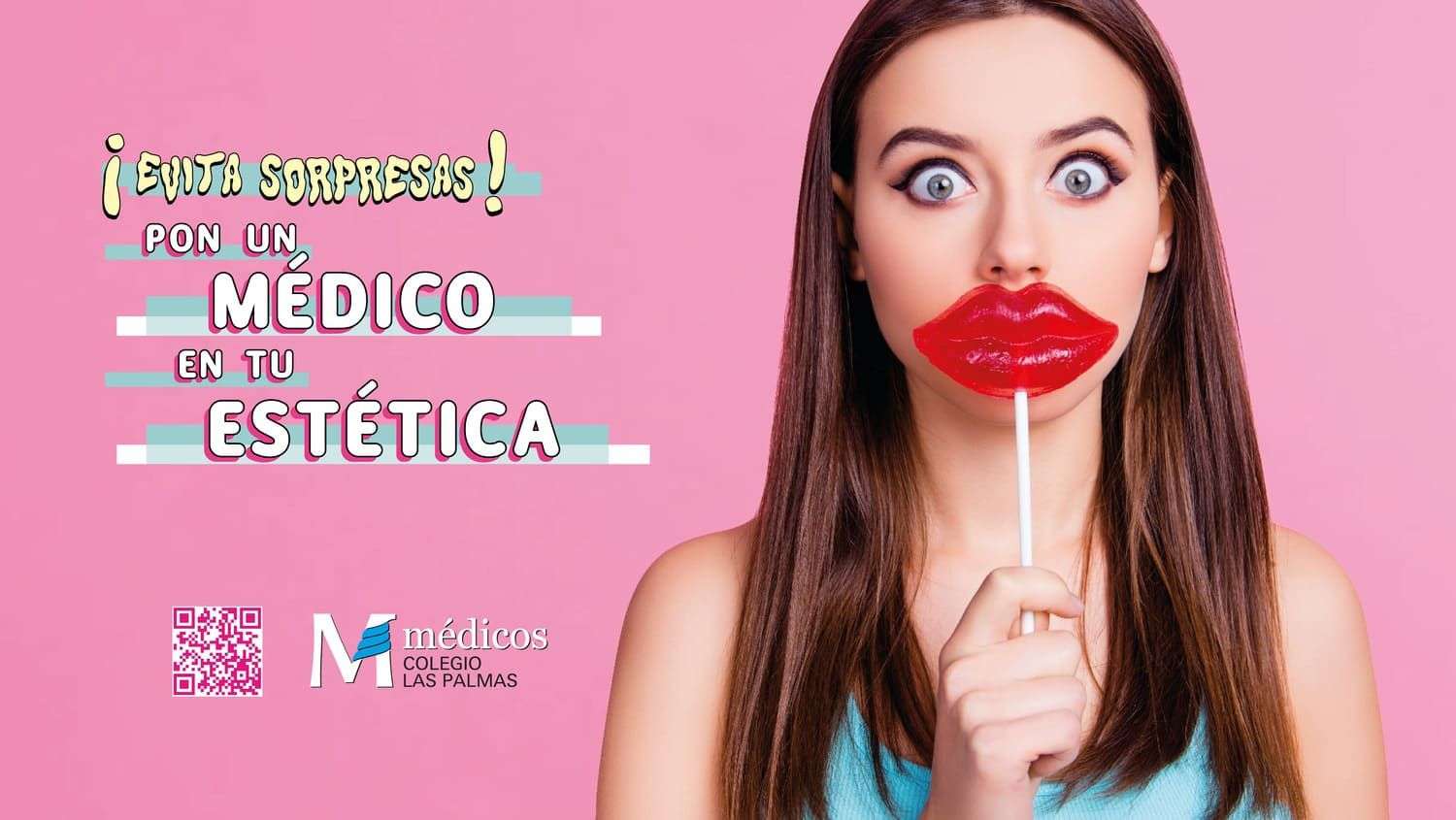 Imagen campaña Evita sorpresas_Pon un médico en tu estética 1 - NorteGranCanaria -