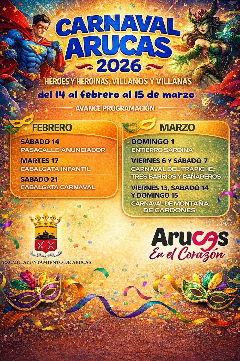 Arucas escenario de “Héroes, heroínas, villanos y villanas” en el Carnaval de 2026