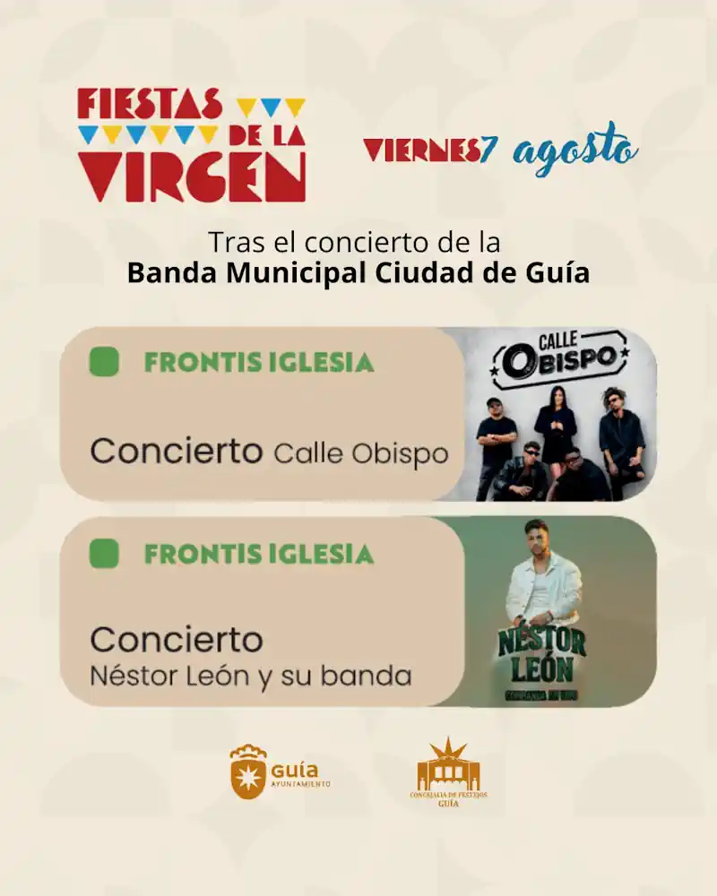 Calle Obispo y Néstor León y su banda abren el segundo fin de semana en Guía de las Fiestas de La Virgen 2026