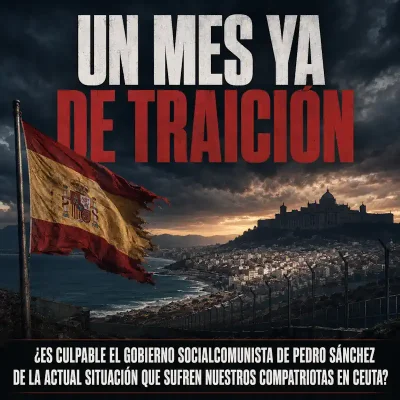 Un mes ya de traición