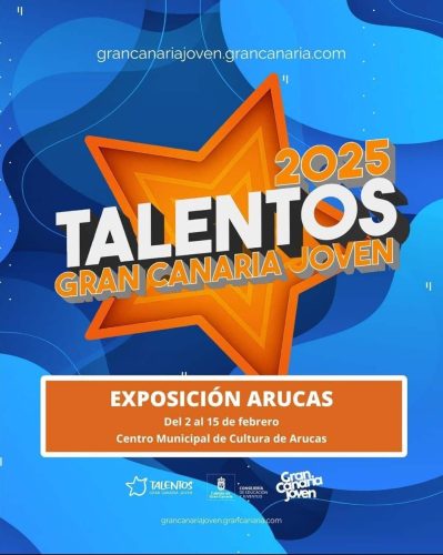 Arucas. Cartel Exposición Jóvenes Talentos Gran Canaria 2025
