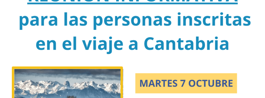 CARTEL REUNIÓN VIAJE CANTABRIA