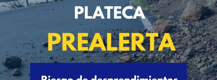 Prealerta por desprendimientos